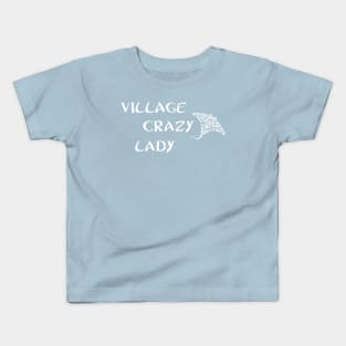 Village Crazy Lady Kids T-Shirt